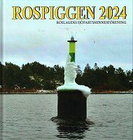 Omslag Rospiggen 2024: Sjömärke med iskrage utanför Kalvskäret Singö. Foto: Lars Nylén.